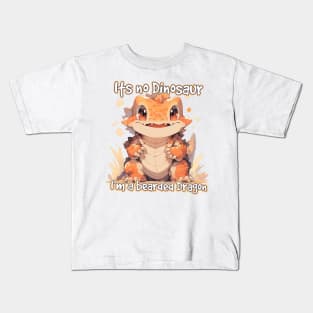 Its No Dinosaur, i’m a bearded dragon Kids T-Shirt